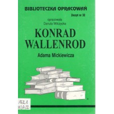 "Konrad Wallenrod" Adama Mickiewicza